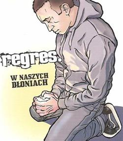 Download Regres - W Naszych Dłoniach