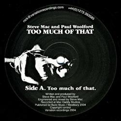 Album herunterladen Steve Mac & Paul Woolford - Too Much Of That