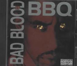 BBQ - Bad Blood EP