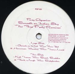 lataa albumi Roy Aquarius - Beneath An Indian Sky The Free Party Remixes