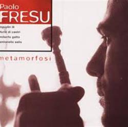 online anhören Paolo Fresu - Metamorfosi