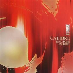 descargar álbum Calibre - Ringtone Jackoff