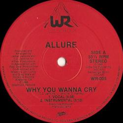 descargar álbum Allure - Why You Wanna Cry
