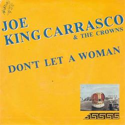 télécharger l'album Joe King Carrasco & The Crowns - Dont Let A Woman