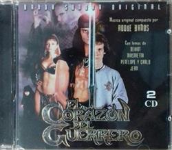 baixar álbum Various - El Corazon Del Guerrero