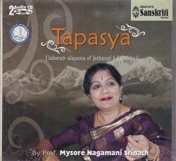 Album herunterladen mysore nagamani srinath - Tapasya elaborate alapana of lathangi kambhoji