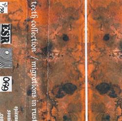 Album herunterladen Teeth Collection Migrations In Rust - Untitled