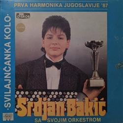 lyssna på nätet Srdjan Bakic Sa Svojim Orkestrom - Prva Harmonika Jugoslavija 87