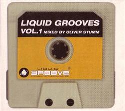télécharger l'album Oliver Stumm - Liquid Grooves Vol 1