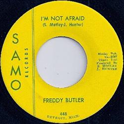 Freddy Butler - Im Not Afraid The Signifying Monkey