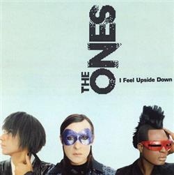 télécharger l'album The Ones - I Feel Upside Down Remixes Pt 1