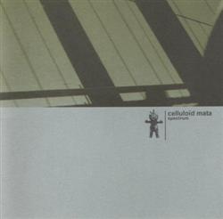 last ned album Celluloïd Mata - Spectrum
