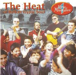 descargar álbum Ferus Mustafov 4 - The Heat Of Balkan Gypsy Soul