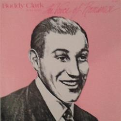 Album herunterladen Buddy Clark - The Voice Of Romance 1934 40