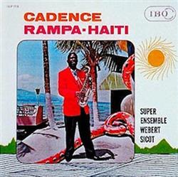 online anhören Super Ensemble Webert Sicot - Cadence Rampa Haiti