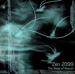 lataa albumi Zen 2099 - The Sleep Of Reason