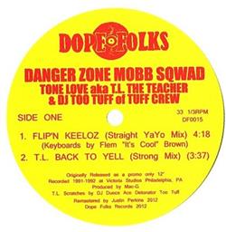 télécharger l'album Danger Zone Mobb Sqwad - Flipn Keeloz TL Back To Yell
