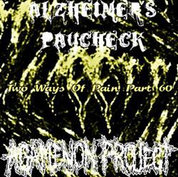 Download Alzheimer's Paycheck Agamenon Project - Two Ways Of Pain Part 60