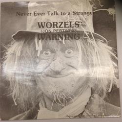ladda ner album Worzel Gummidge - Worzels Jon Pertwee Warning