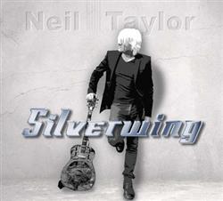 descargar álbum Neil Taylor - Silverwing
