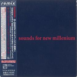 last ned album Various - Sounds For New Millenium