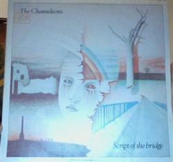 lataa albumi Chameleons, The - Script Of The Bridge
