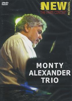 écouter en ligne The Monty Alexander Trio - New Morning The Paris Concert