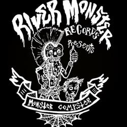 télécharger l'album Various - River Monster Records Presents Monster Compster Vol1