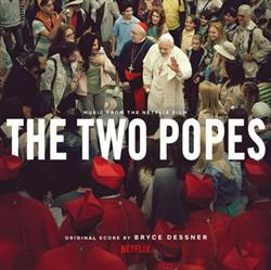 last ned album Bryce Dessner - The Two Popes Music From the Netflix Film