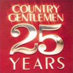 online luisteren The Country Gentlemen - 25 Years