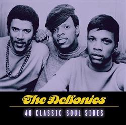 Download The Delfonics - 40 Classic Soul Sides