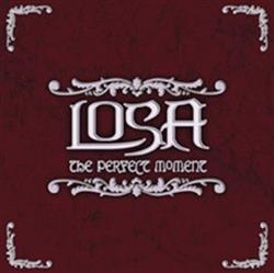 lataa albumi Losa - The Perfect Moment