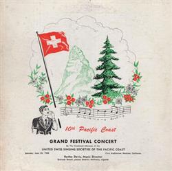 Download United Swiss Singing Societies Of The Pacific Coast - 10th Pacific Coast Grand Festival Concert