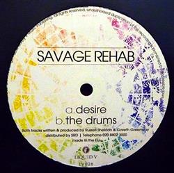 lataa albumi Savage Rehab - Desire The Drums