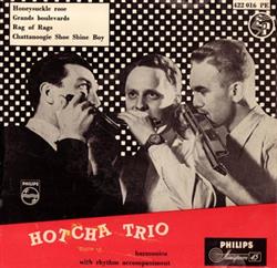 last ned album Hotcha Trio - Honeysuckle Rose Grands Boulevards Rag Of Rags Chattanoogie Shoe Shine Boy
