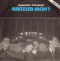 télécharger l'album Gruppe Kibri - Kanzler Kloh