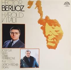 descargar álbum Hector Berlioz Josef Suk, Česká Filharmonie, Dietrich FischerDieskau - Harold V Itálii