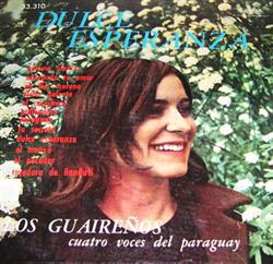 last ned album Los Guaireños - Dulce Esperanza