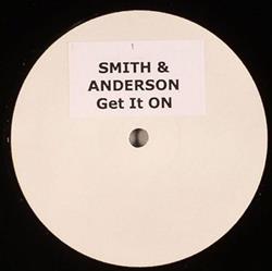 télécharger l'album Smith & Anderson - Get It On