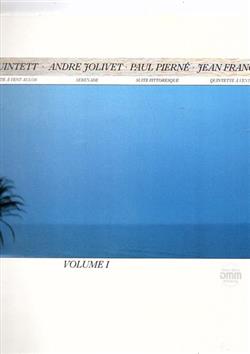 lataa albumi AulosBläserquintett - Jolivet Pierne Francaix Blaserquintette Wind Quintets Quintettes A Vents Vol 1