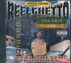 écouter en ligne Reel Ghetto - Real Ghetto Thoughts
