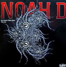 last ned album Noah D - My Vitamin Pillbox Nikes The Love