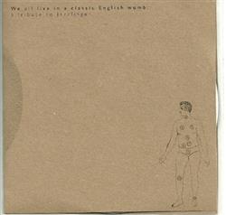 baixar álbum Various - We All Live In A Classic English Womb A Tribute To Jazzfinger
