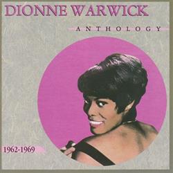 écouter en ligne Dionne Warwick - Anthology 1962 1969