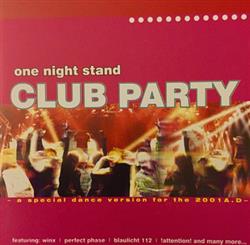 lataa albumi Various - One Night Stand Club Party