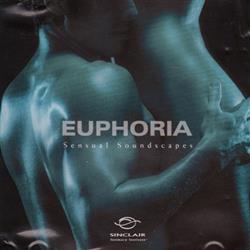 kuunnella verkossa No Artist - Euphoria Sensual Soundscapes