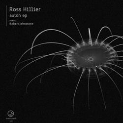 last ned album Ross Hillier - Auton EP
