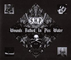 ladda ner album SHP - Wounds Bathed In Piss Water