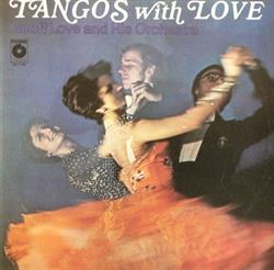 Album herunterladen Geoff Love And His Orchestra - Tangos With Love