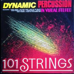 last ned album 101 Strings - Dynamic Percussion